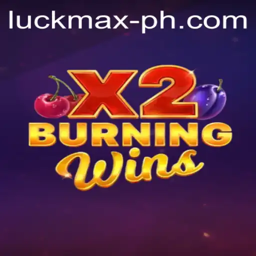 Exploring BurningWinsX2: A Thrilling Journey Into Luck and Strategy