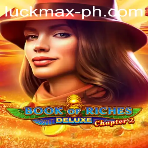 Unlocking the Secrets of Book of Riches Deluxe Chapter 2