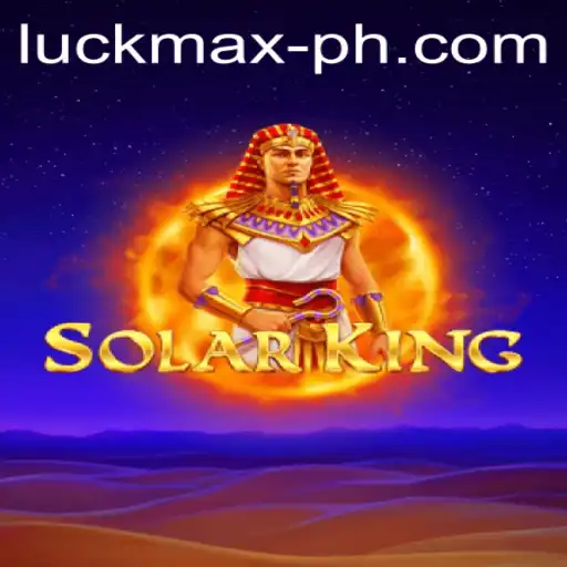 Discover the Thrill of SolarKing: A Comprehensive Guide for Enthusiasts