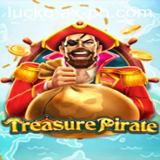Exploring the Exciting World of TreasurePirate through Luckmax.ph